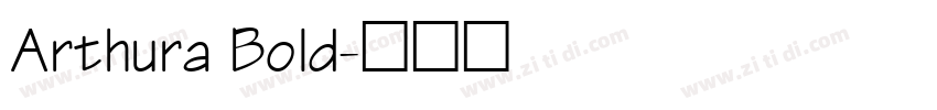 Arthura Bold字体转换